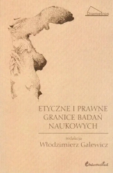 eBook Etyczne i prawne granice badań naukowych - Włodzimierz Galewicz