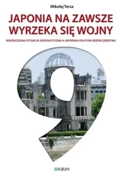 Japonia na zawsze wyrzeka się wojny - Mikołaj Tersa
