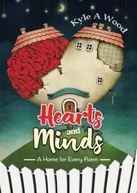 Hearts and Minds - Kyle Wood A