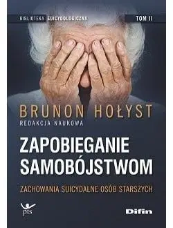 Zapobieganie samobójstwom T.2 - Brunon Hołyst