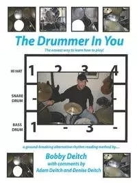 THE DRUMMER IN YOU - Bobby Deitch