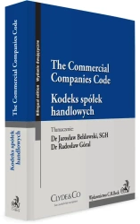 Kodeks spółek handlowych. The Commercial Companies Code - Jarosław Bełdowski, Radosław Góral