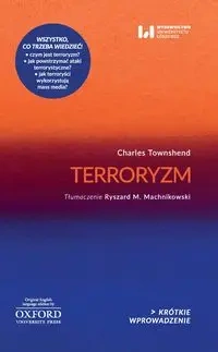 Terroryzm - Charles Townshend, Ryszard M. Machnikowskii (tłum
