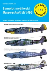 Samolot myśliwski Messerschmitt Bf 109 G (TBiU 181) - Tomasz J. Kowalski