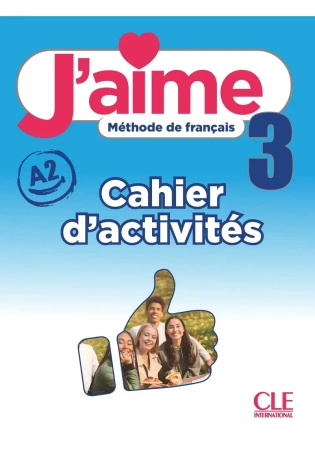 J'aime 3 A2. Zeszyt ćwiczeń - Adrien Payet|M Stefanou
