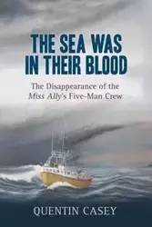 Sea Was in their Blood - Casey Quentin