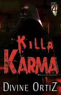 Killa Karma - Ortiz Divine