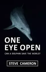 One Eye Open - Cameron Steve