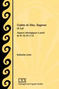 Crainte de Dieu, Sagesse et Loi - Katharina Lentz
