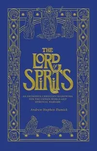The Lord of Spirits - Andrew Stephen Damick