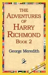 The Adventures of Harry Richmond, Book 2 - Meredith George