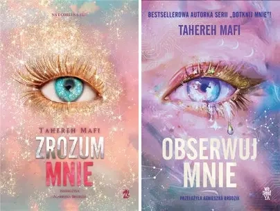 Zrozum mnie Dotknij + obseruj mnie PAKIET Mnie Tahereh Mafi - Tahereh Mafi