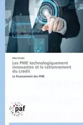 Les pme technologiquement innovantes et le rationnement du crédit - CHRAIBI-H