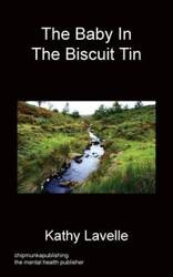 The Baby in the Biscuit Tin - Lavelle Kathy