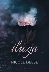 Iluzja - Nicole Deese