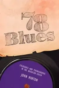 78 Blues - John Minton