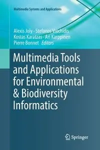 Multimedia Tools and Applications for Environmental & Biodiversity Informatics - Joly Alexis