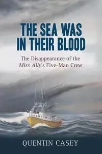 Sea Was in their Blood - Casey Quentin