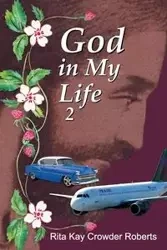 God in My Life 2 - Rita Kay Roberts  Crowder
