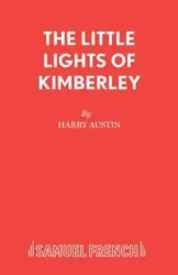 The Little Lights of Kimberley - Austin Harry
