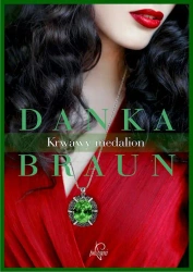 eBook Krwawy medalion - Danka Braun epub mobi