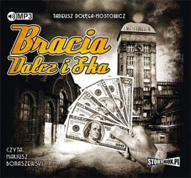 Bracia Dalcz i S-ka audiobook - Tadeusz Dołęga-Mostowicz