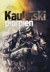 eBook Kaukaski płomień - Jakub Pawełek epub mobi