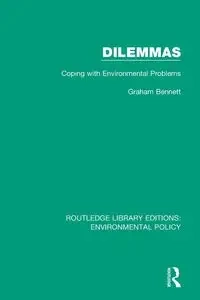 Dilemmas - Bennett Graham