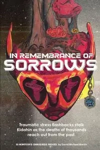 In Remembrance of Sorrows - Martin David Michael