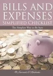 Bills and Expenses Simplified Checklist - @Journals Notebooks