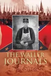 THE WALLER JOURNALS - Cotton P D