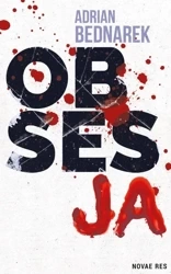 Obsesja. Oskar Blajer. Tom II - Adrian Bednarek