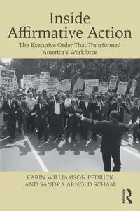 Inside Affirmative Action - Karin Pedrick Williamson