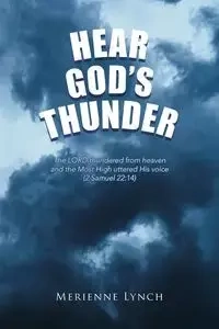 Hear God's Thunder - Lynch Merienne