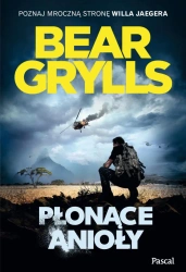 eBook Płonące anioły - Bear Grylls epub mobi