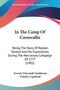 In The Camp Of Cornwallis - Everett Tomlinson Titsworth