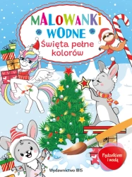 Pędzelkiem i wodą. Malowanki wodne. Święta.. - praca zbiorowa