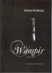 Wampir - Anna Krokosz