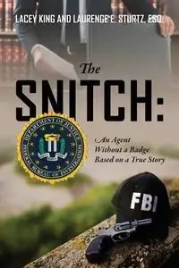 The Snitch - Lacey King