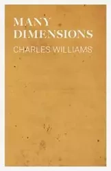 Many Dimensions - Williams Charles