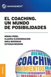El coaching, Un mundo de posibilidades - Norma Perel de Goldvarg
