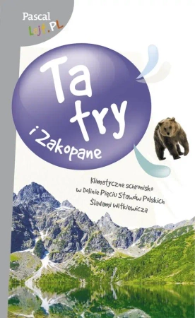 Tatry i Zakopane. Pascal lajt (dodruk 2018) - Opracowanie zbiorowe