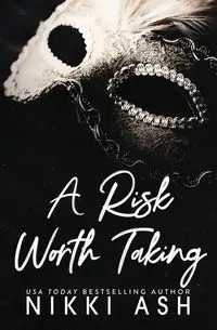 A Risk Worth Taking - Nikki Ash
