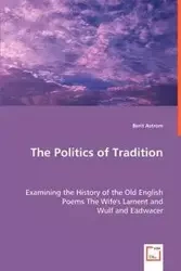 The Politics of Tradition - Astrom Berit
