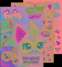 Furby. Tatuaże i naklejki. Zaprzyjaźnij się z nami - praca zbiorowa