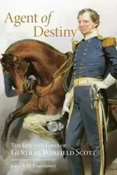 Agent of Destiny - John S. Eisenhower