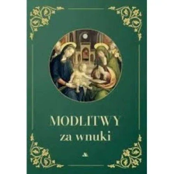 Modlitwy za wnuki - praca zbiorowa