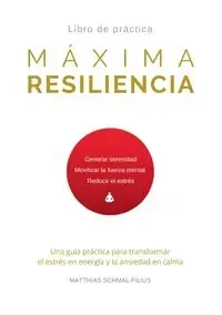 Máxima Resiliencia - Schmal-Filius Matthias