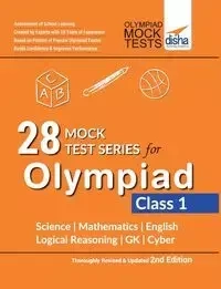 28 Mock Test Series for Olympiads Class 1 Science, Mathematics, English, Logical Reasoning, GK & Cyber 2nd Edition - Disha Experts