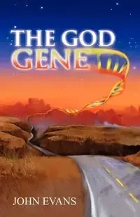 The God Gene - John Evans